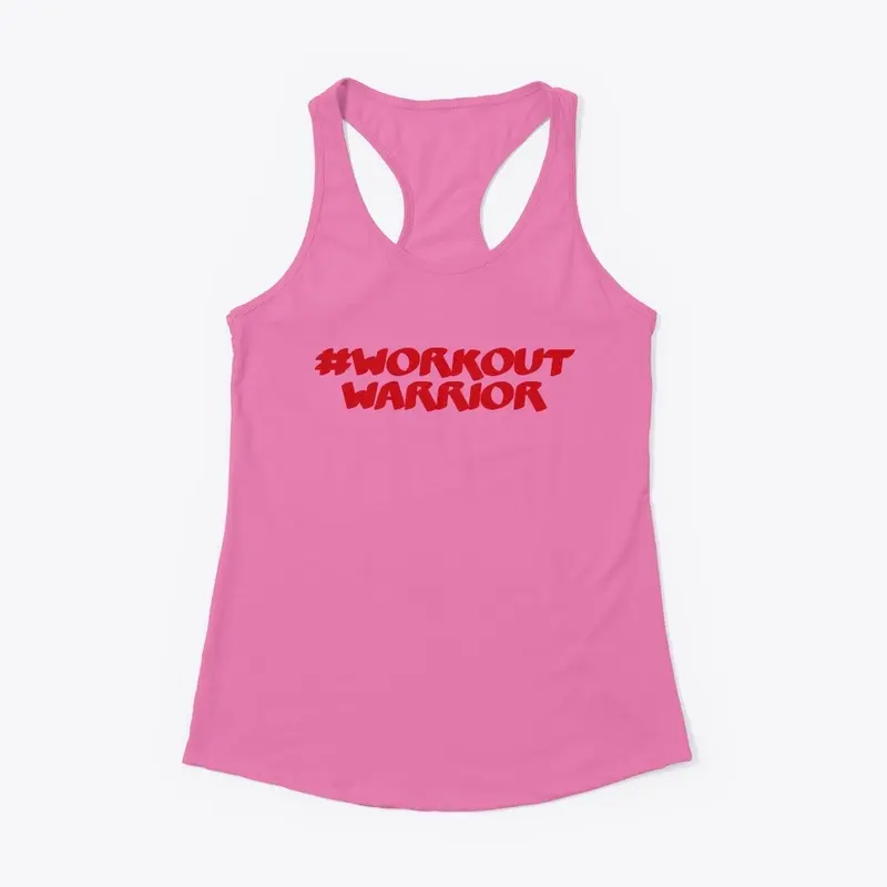 #Workout warrior