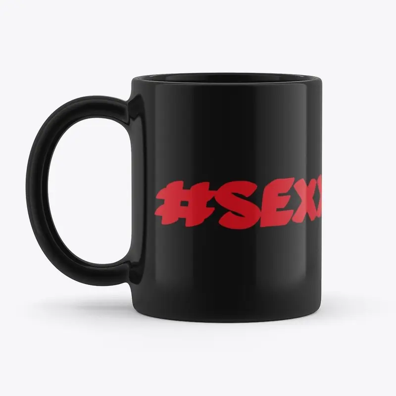 #Sexy mug